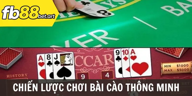 Chiến lược chơi bài cào thông minh