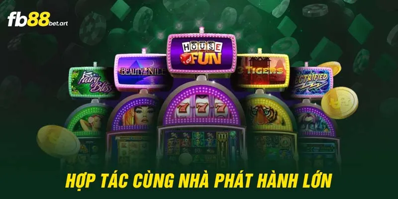 Hợp tác cùng nhà phát hành lớn