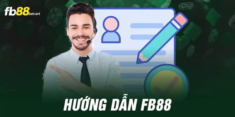 Hướng dẫn FB88